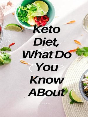 Keto Diet, What Do You Know About by Cool Guy